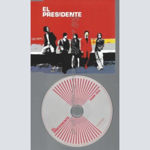 CD-- El Presidente  100 Mph