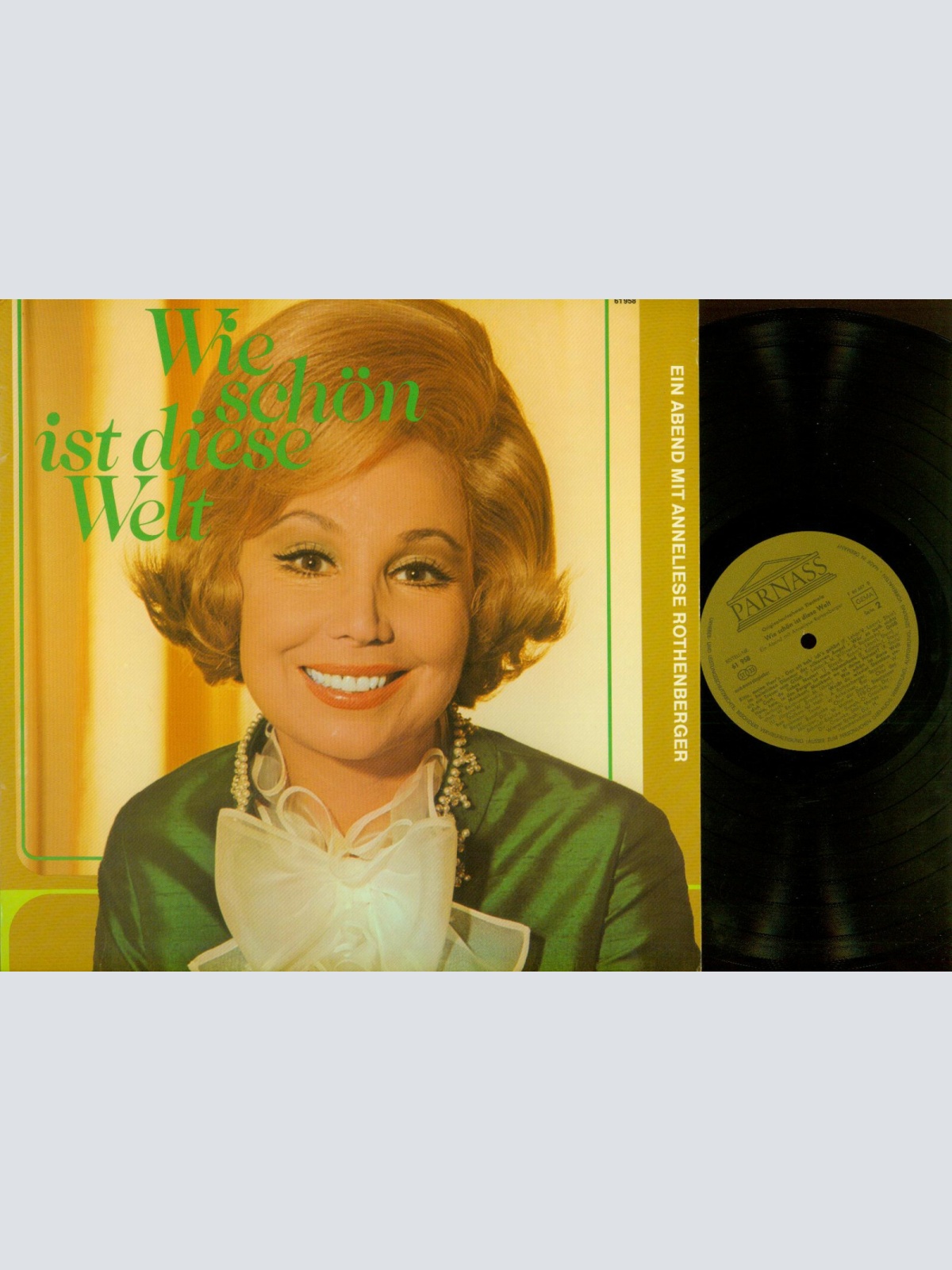 LP-- Anneliese Rothenberger – Wie Schön Ist Diese Welt  //NM