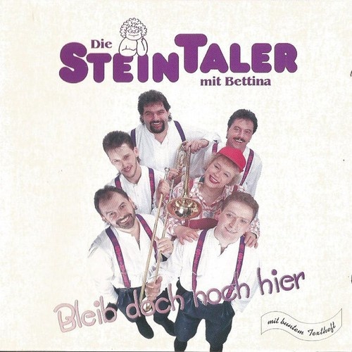 CD, Album Die Steintaler Mit Bettina (8) - Bleib Doch Noch Hier