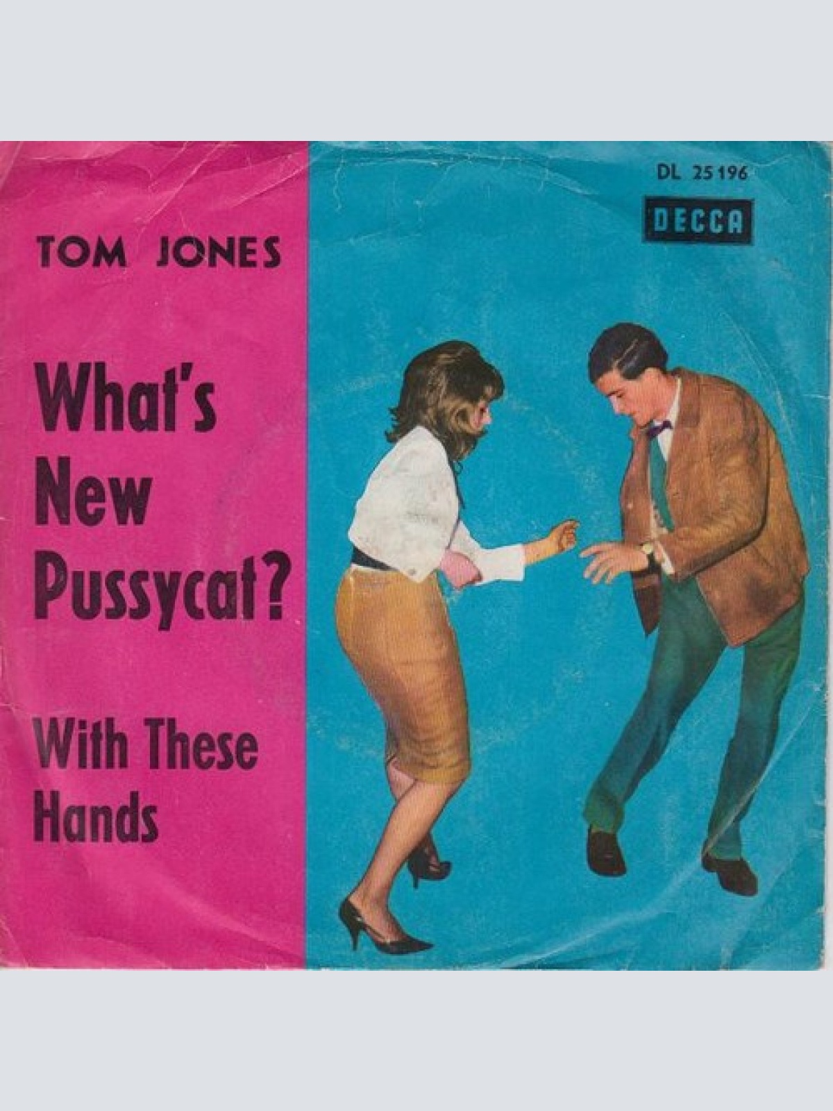 7", Mono Tom Jones - What's New Pussycat?