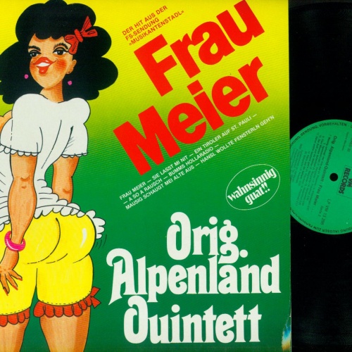 LP-- Orig. Alpenland Quintett – Frau Meier  // NM / VG+