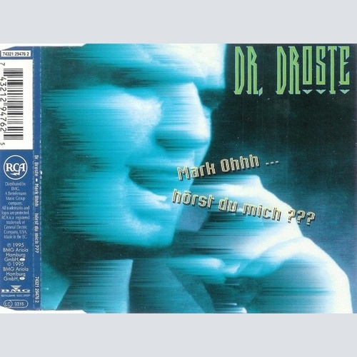 CD, Maxi Dr. Droste - Mark Ohhh ... Hörst Du Mich ???