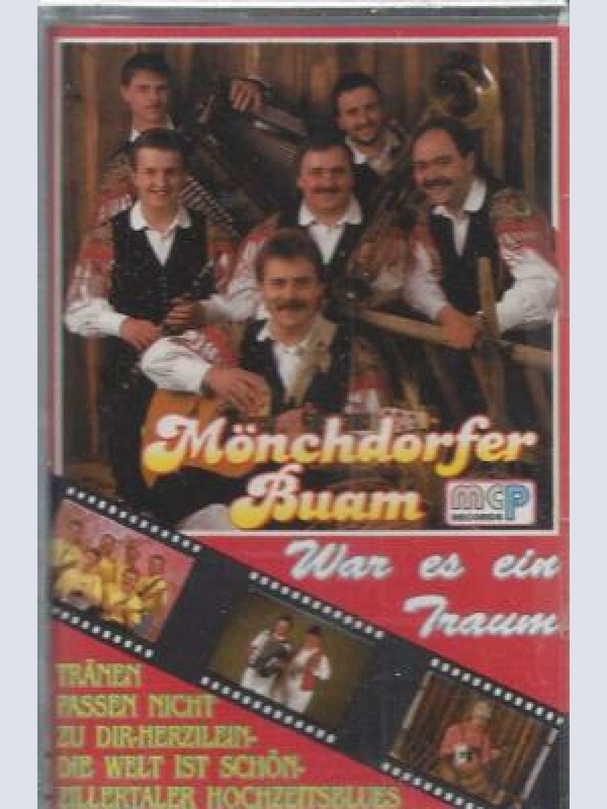 MC--Mönchdorfer Buam --War es ein Traum