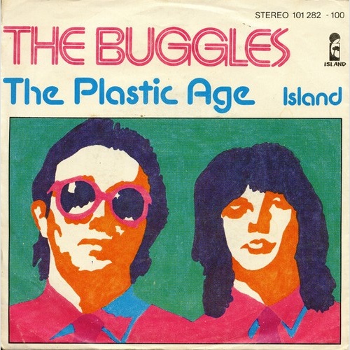 7", Single The Buggles - The Plastic Age