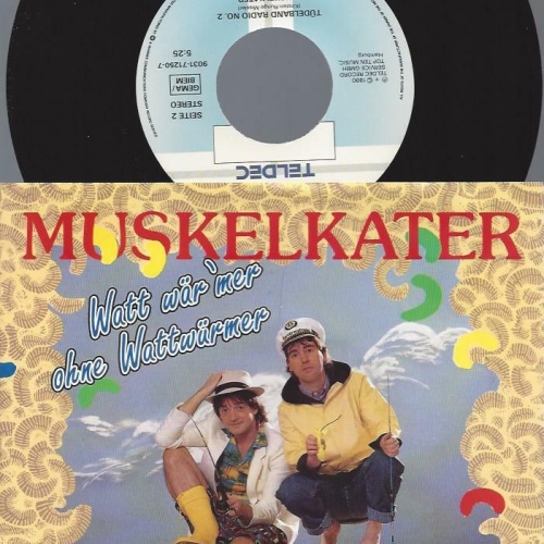 7" Muskelkater – Watt Wär 'mer Ohne Wattwürmer