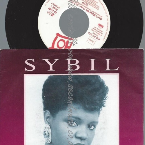 7"  Sybil  Don't Make Me Over