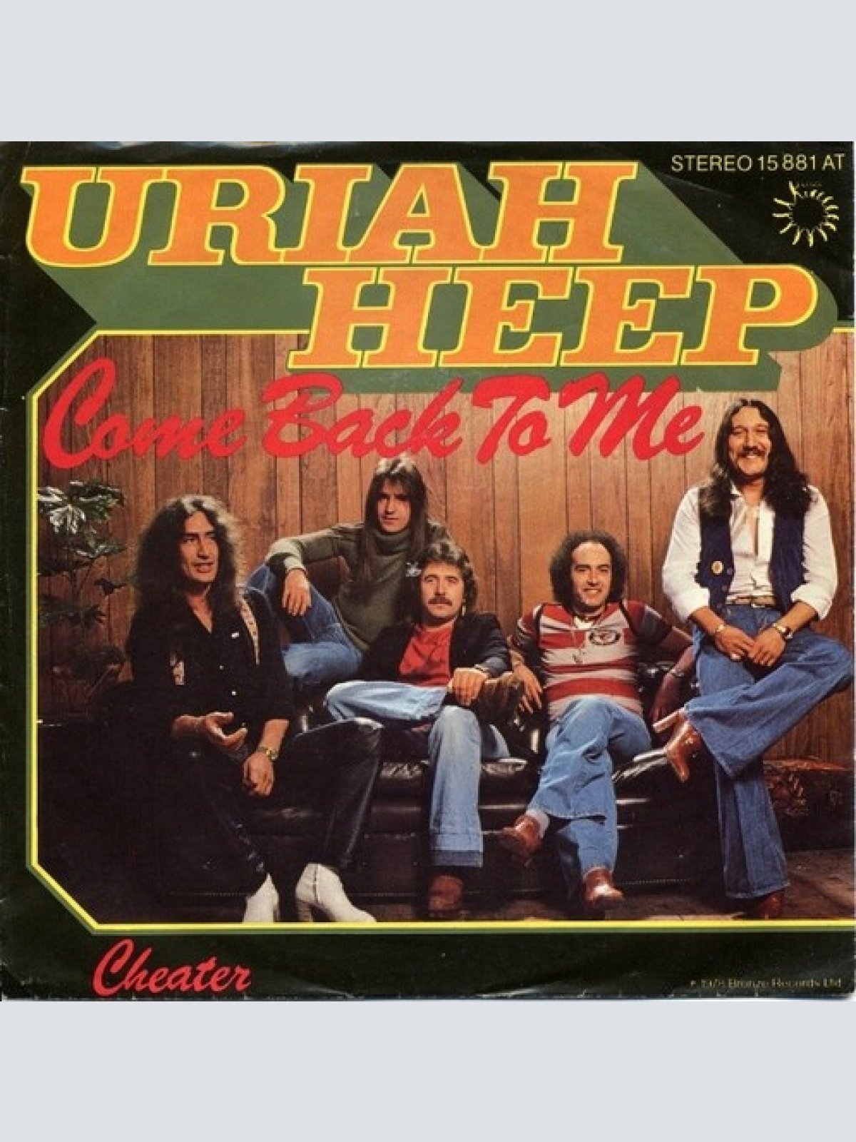 7", Single Uriah Heep - Come Back To Me