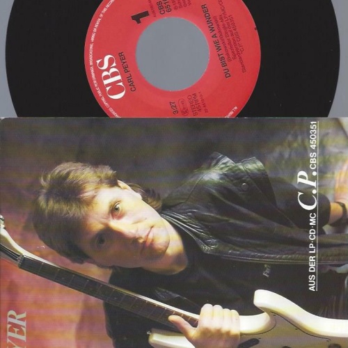 7"   Carl Peyer Du bist wie a Wunder