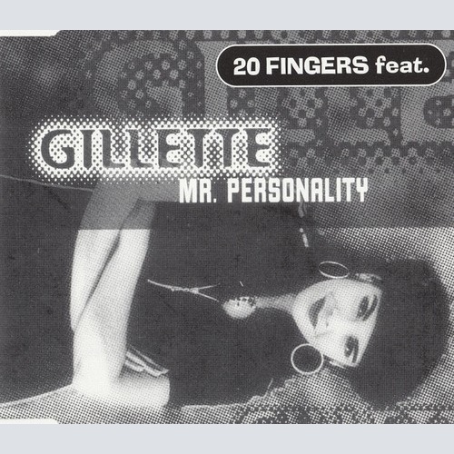 CD, Maxi 20 Fingers Feat. Gillette - Mr. Personality