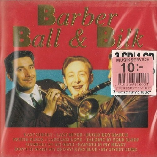CD, Comp Chris Barber, Kenny Ball, Acker Bilk - Barber Ball & Bilk