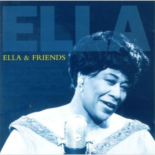 CD, Comp, RE Ella Fitzgerald - Ella & Friends