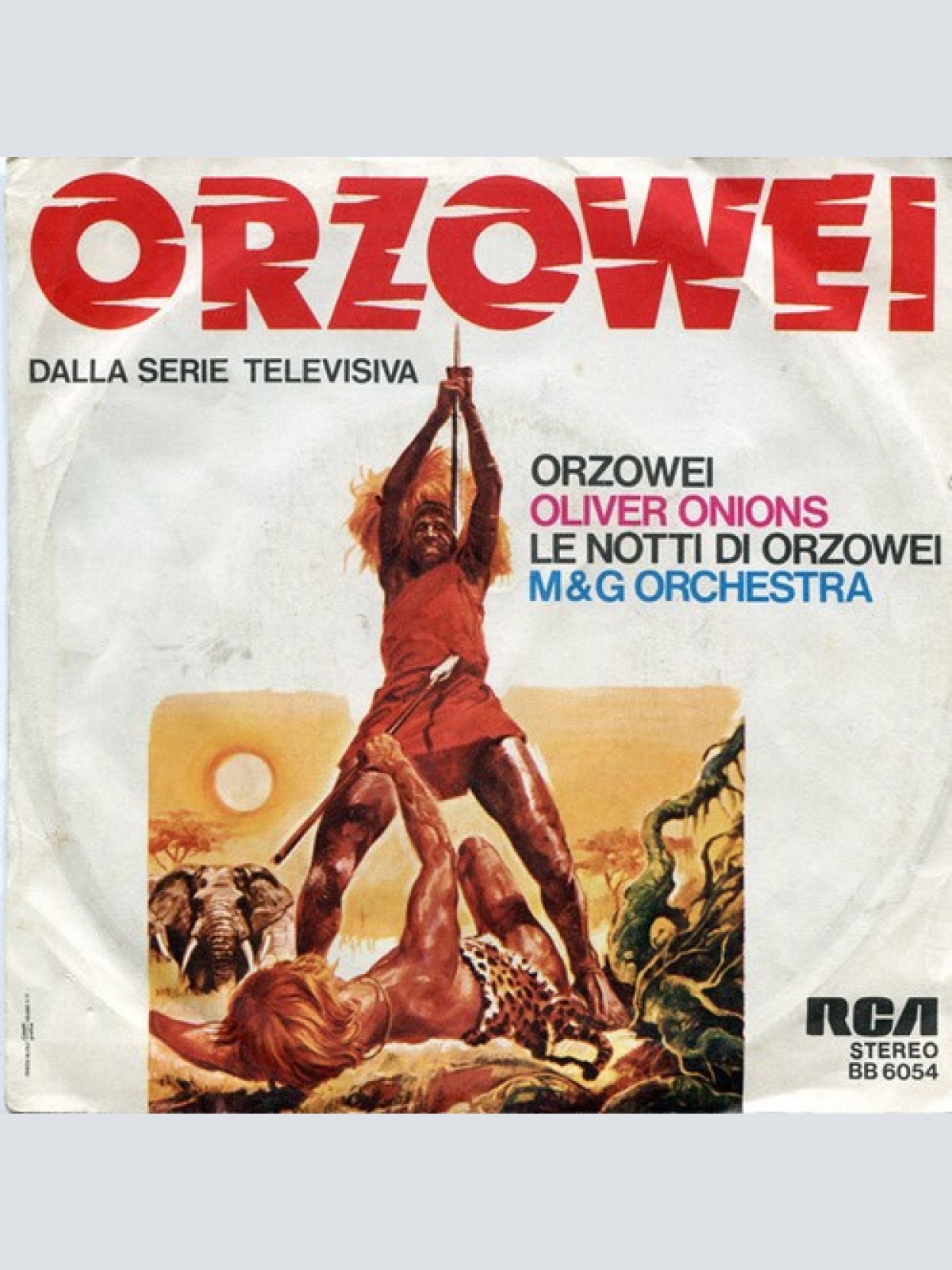 7", Single Oliver Onions / M & G Orchestra* - Orzowei / Le Notti Di Orzowei