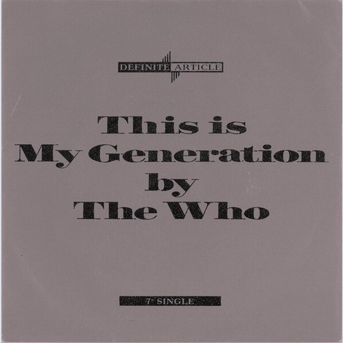 7", Single, Mono The Who - This Is My Generation