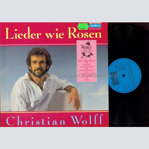LP-  Christian Wolff Lieder wie Rosen