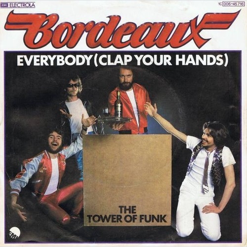 7", Single Bordeaux (3) - Everybody (Clap Your Hands)