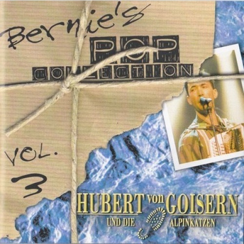 CD, Comp Hubert von Goisern Und Alpinkatzen - Bernie's Pop Collection
