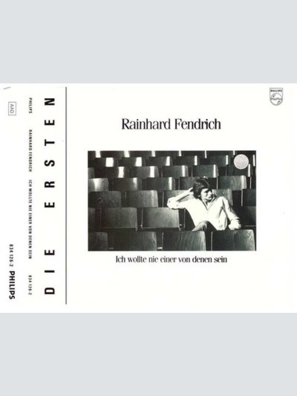 CD, Album, RE, RP Rainhard Fendrich - Ich Wollte Nie Einer Von Denen Sein