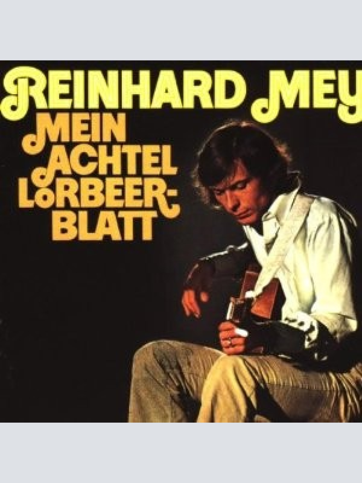 CD, Album, RE Reinhard Mey - Mein Achtel Lorbeerblatt