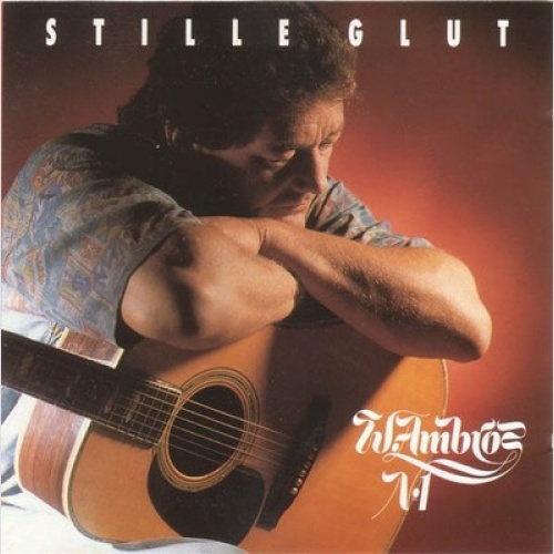 CD, Album W. Ambros*, № 1* - Stille Glut