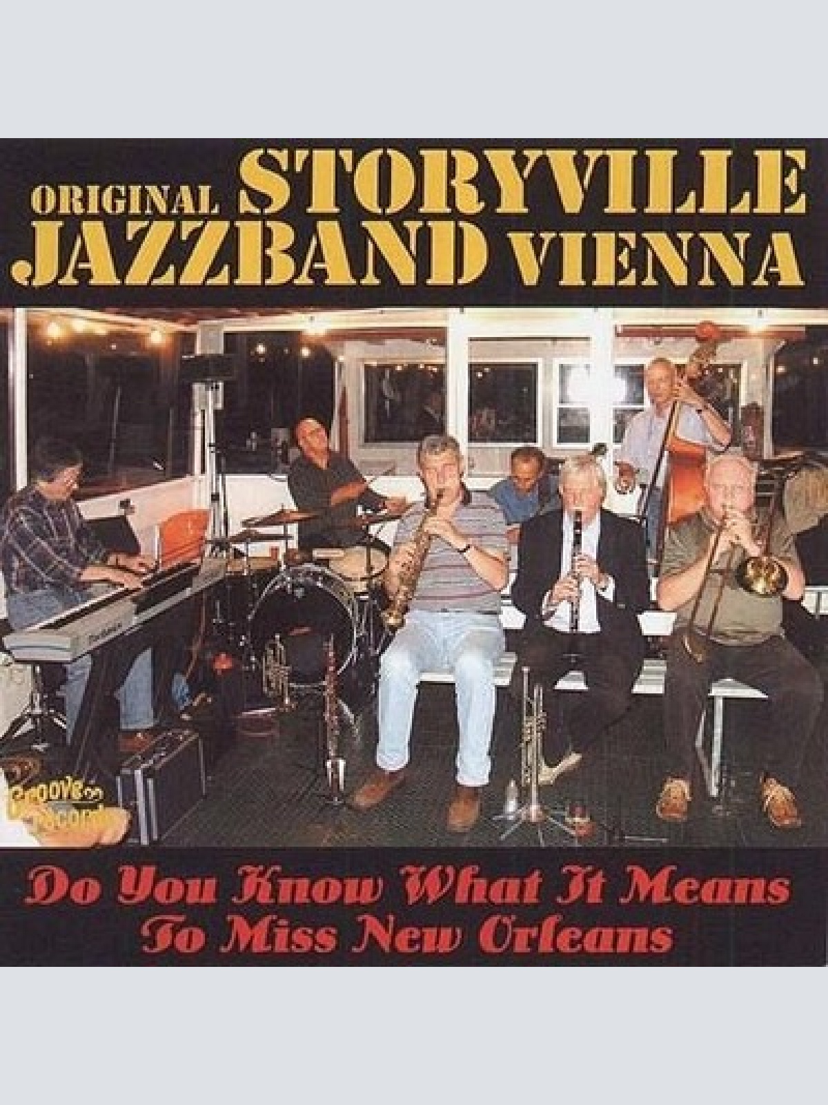 CD, Album Original Storyville Jazzband Vienna* - Do You Know What It Means To...
