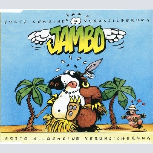 CD, Maxi Erste Gemeine Verunsicherung* - Jambo