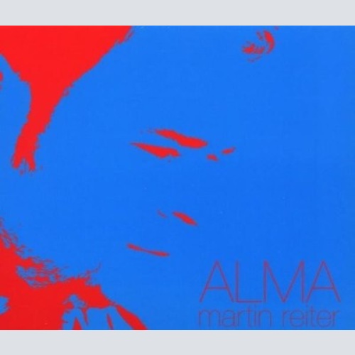 CD, Album Martin Reiter (2) - Alma