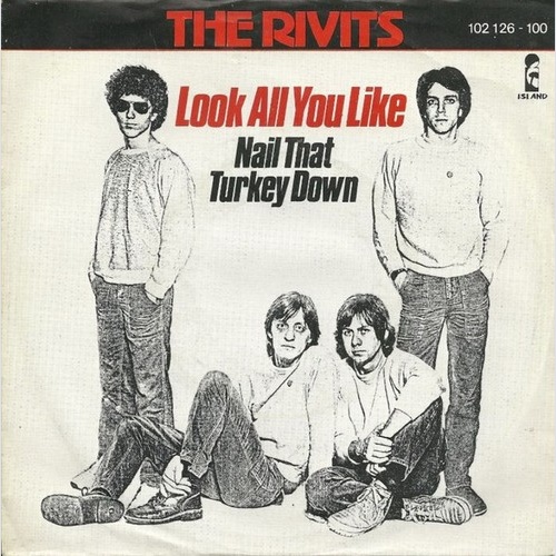 7", Single The Rivits - Look All You Like