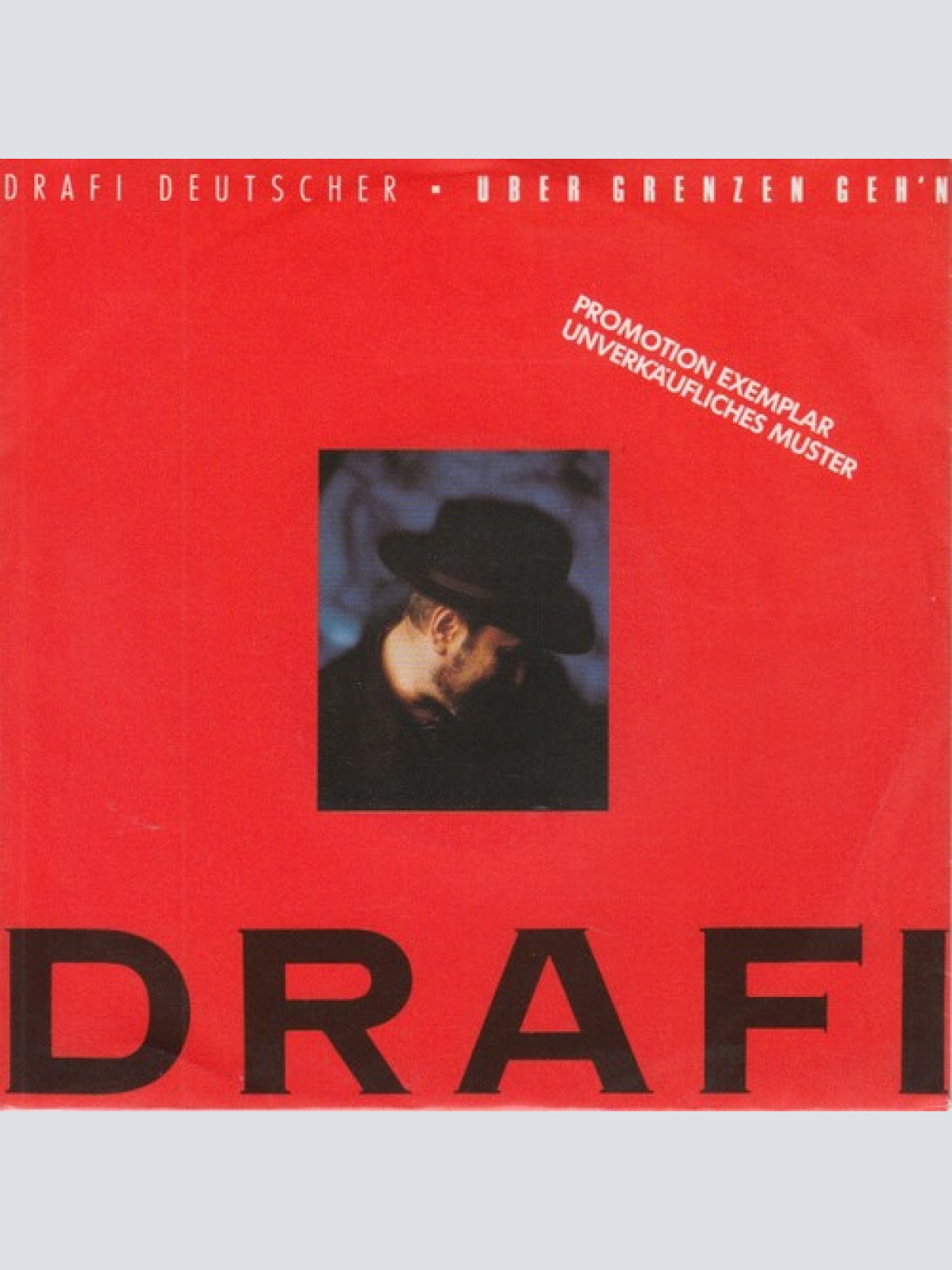 7", Single, Promo Drafi Deutscher - Über grenzen geh'n