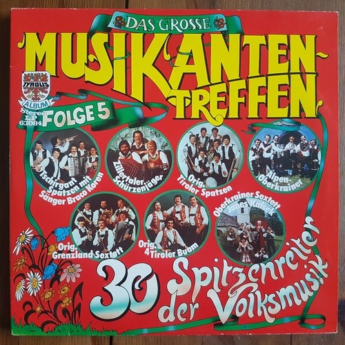 2xLP, Comp Various - Das Grosse Musikantentreffen - Folge 5 - 30 Spitzenreite...