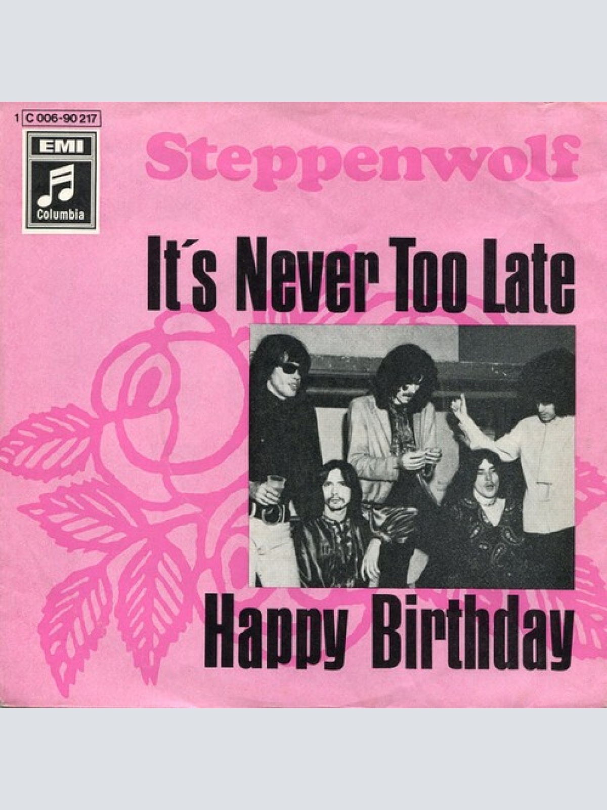 7", Single, Mono Steppenwolf - It's Never Too Late