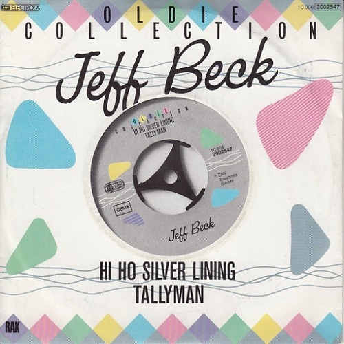 7", Single Jeff Beck - Hi Ho Silver Lining / Tallyman