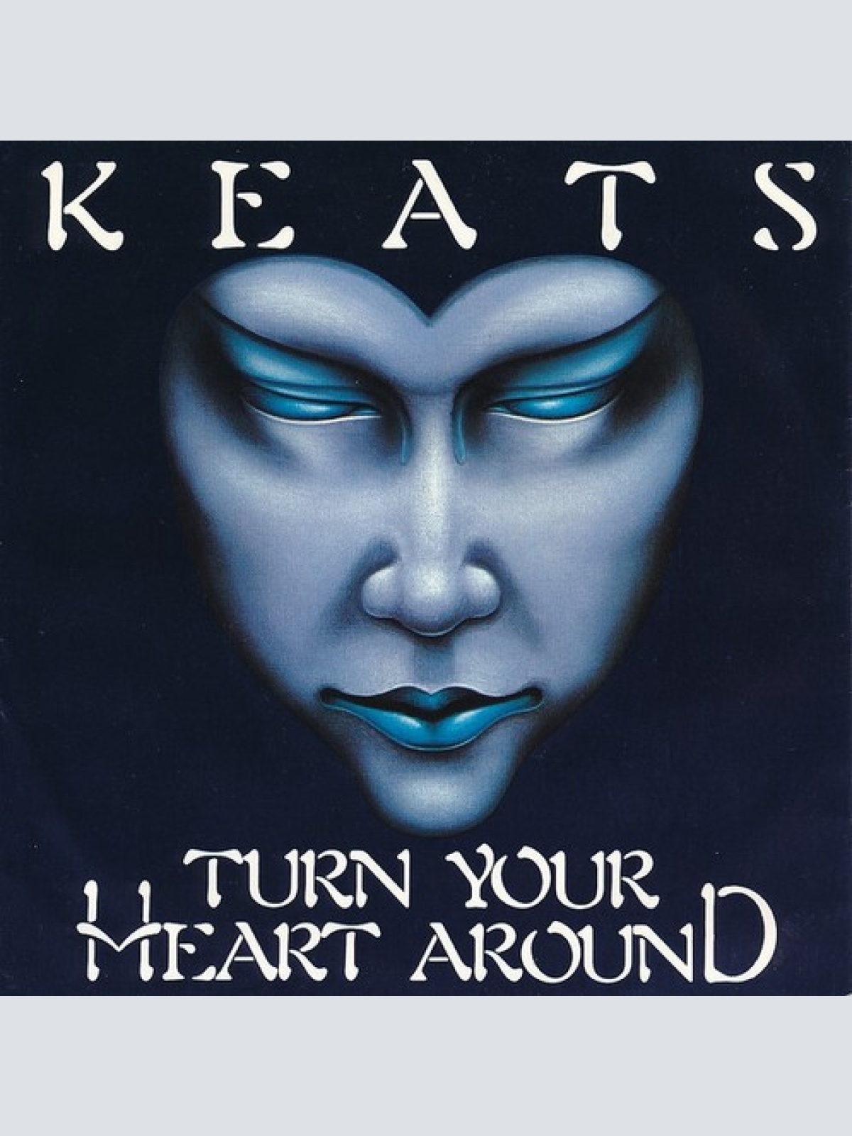 7", Single Keats - Turn Your Heart Around