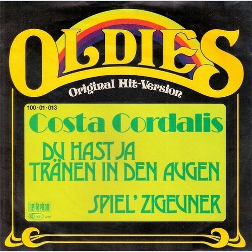 7" Costa Cordalis - Du Hast Ja Tränen In Den Augen