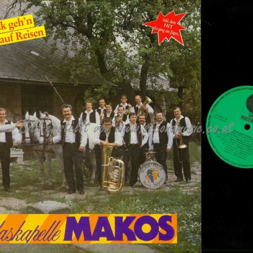 LP--Blaskapelle Makos – Mit Musik Geh'n Wir Auf Reisen  / NM