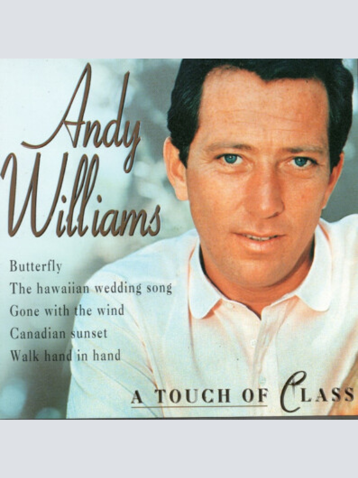 CD, Comp Andy Williams - A Touch Of Class