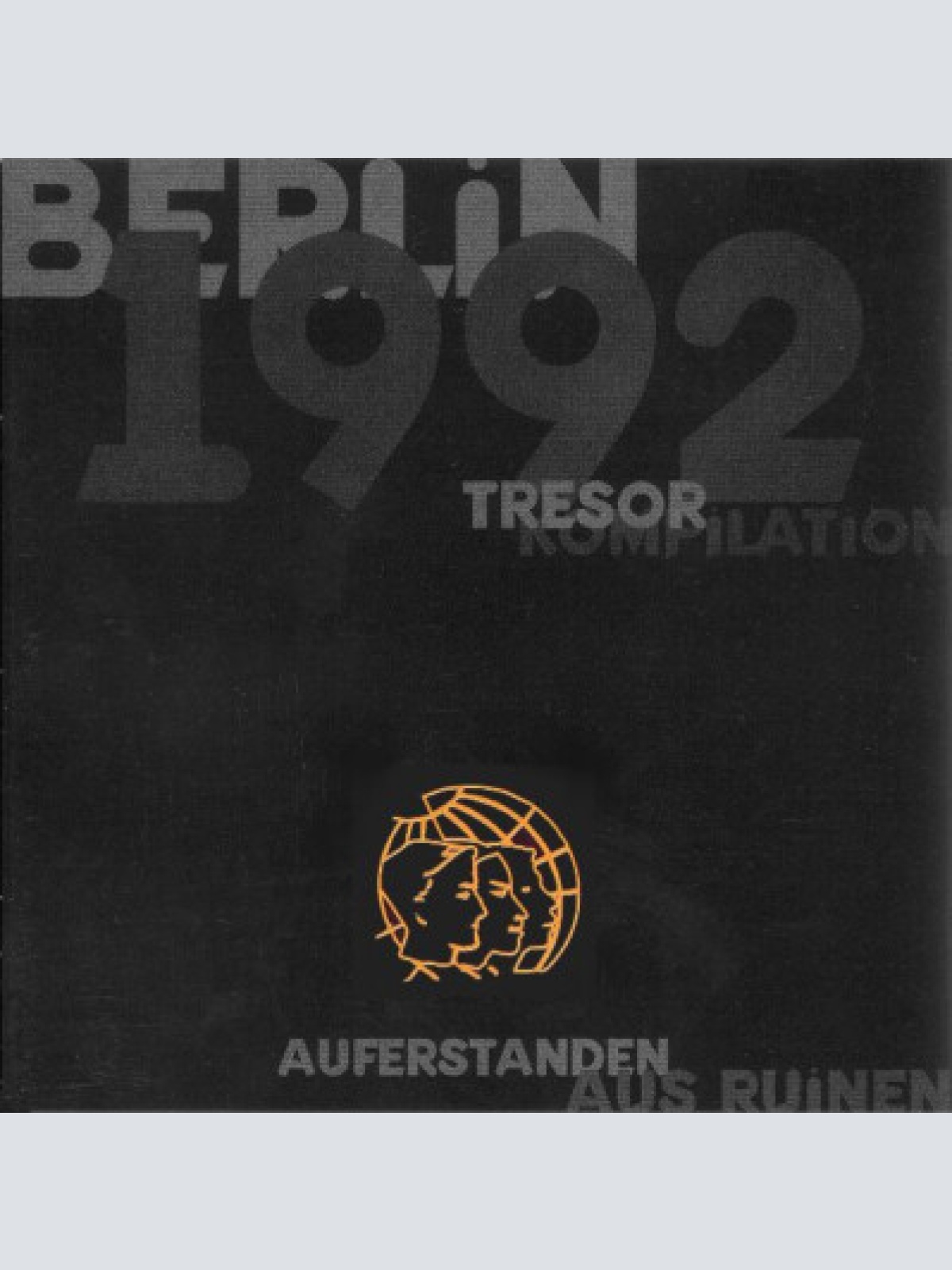 CD, Comp Various - Auferstanden Aus Ruinen (Berlin 1992 - Tresor Kompilation)