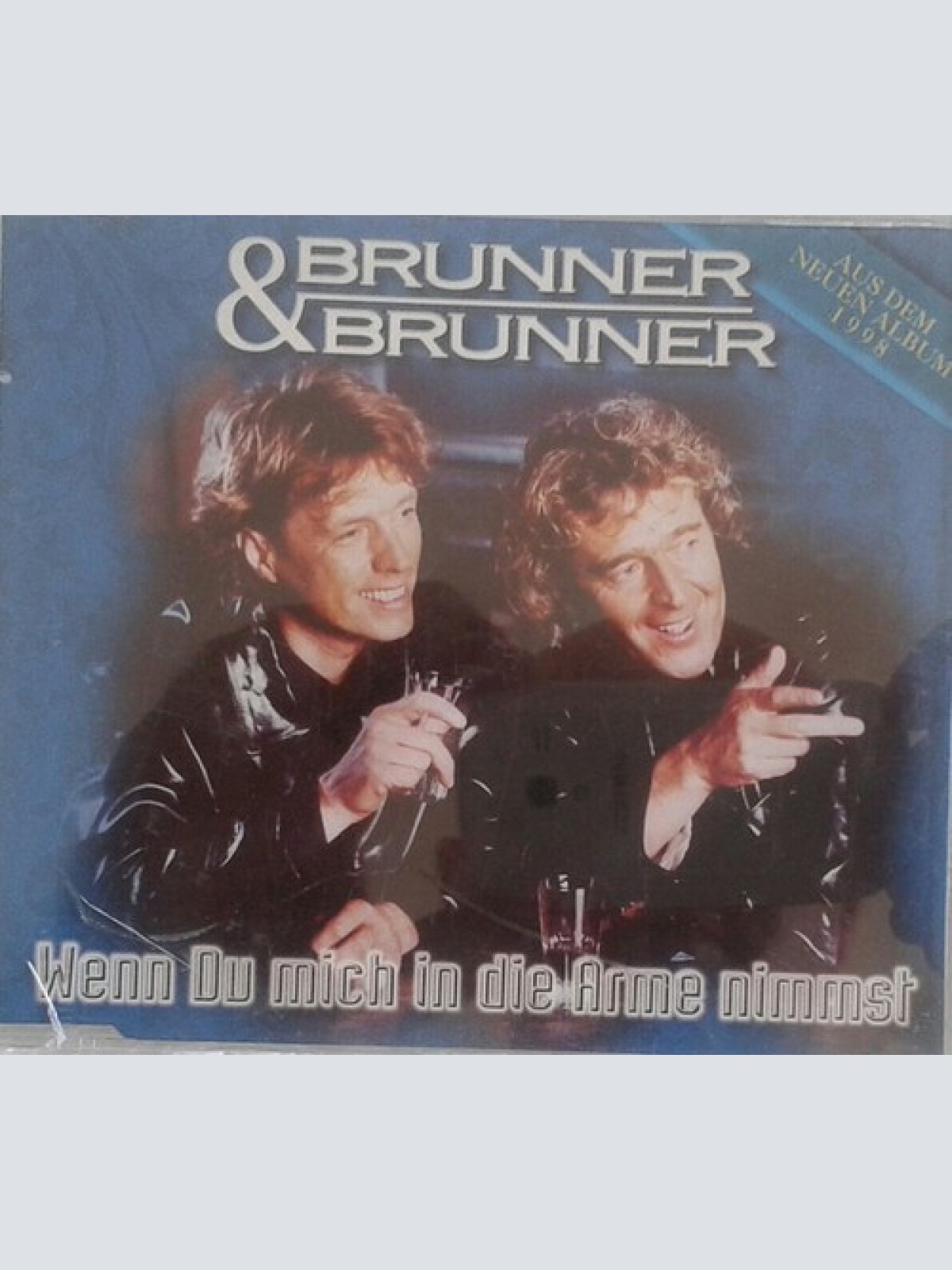 CD, Maxi Brunner & Brunner - Wenn Du Mich In Die Arme Nimmst