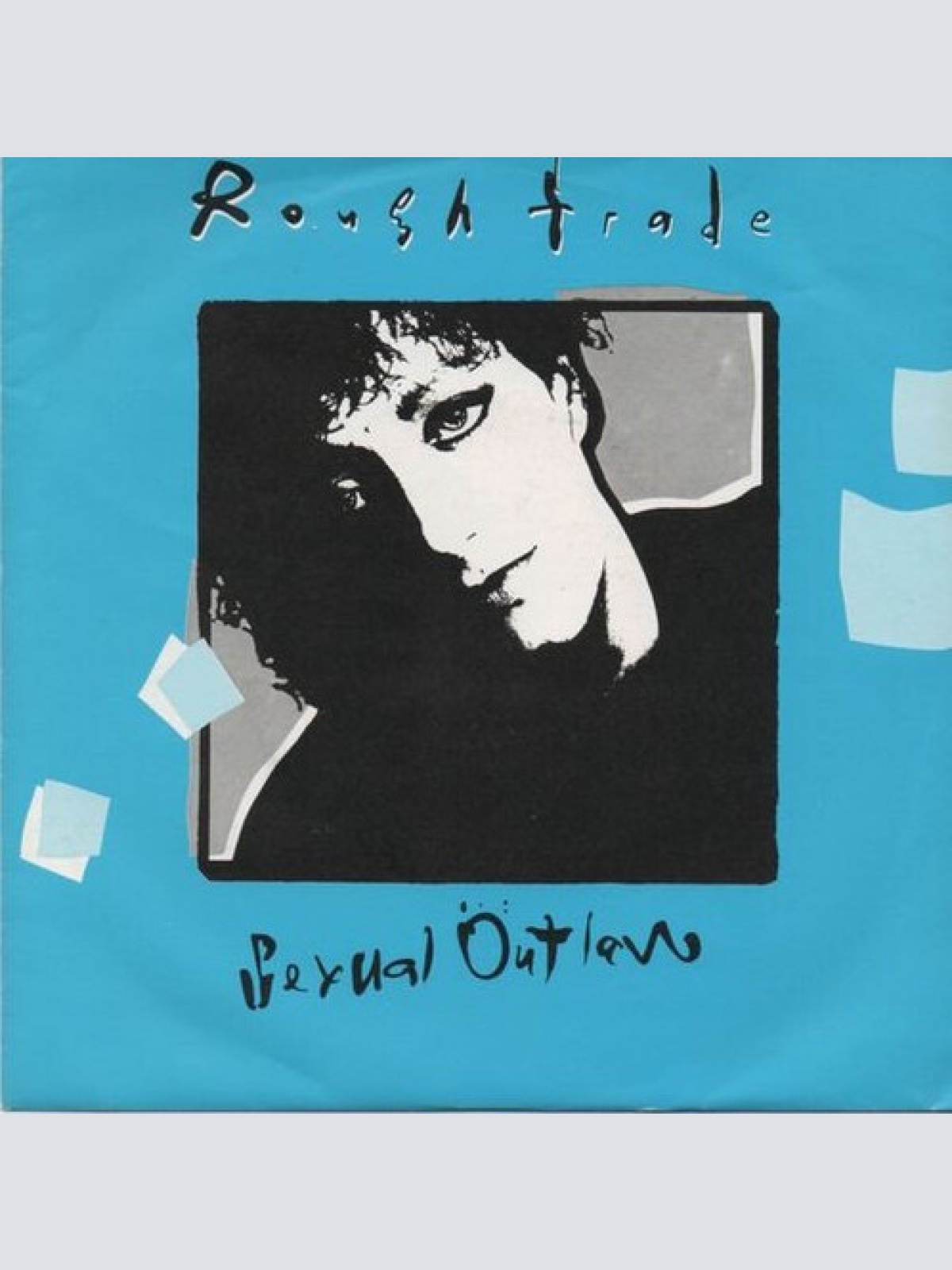 7", Single Rough Trade - Sexual Outlaw