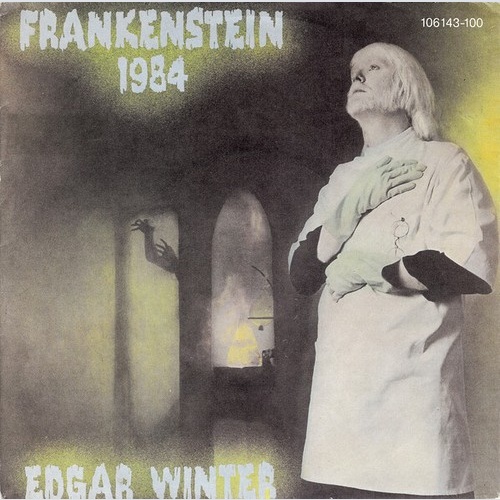 7", Single Edgar Winter - Frankenstein 1984