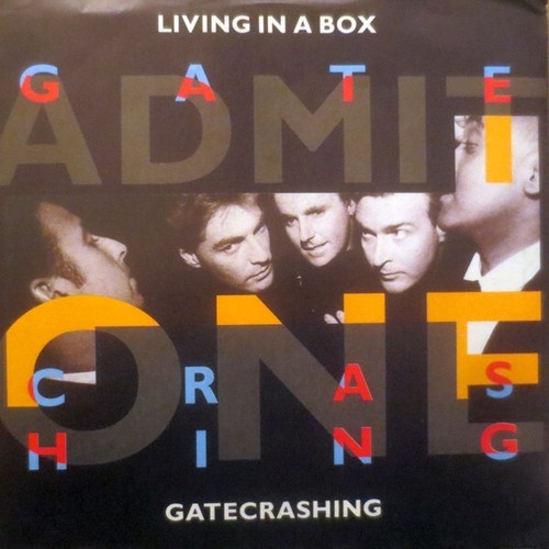 7", Single Living In A Box - Gatecrashing