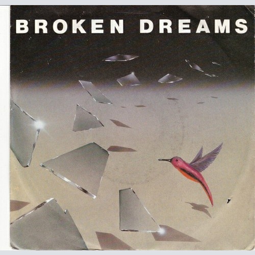 7", Single Broken Dreams (2) - Broken Dreams