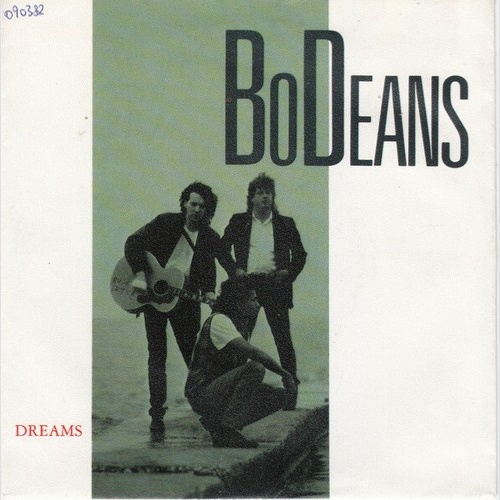 7", Single, RE BoDeans - Dreams