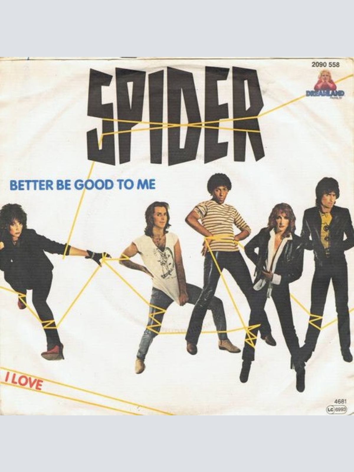 7", Single Spider (12) - Better Be Good To Me