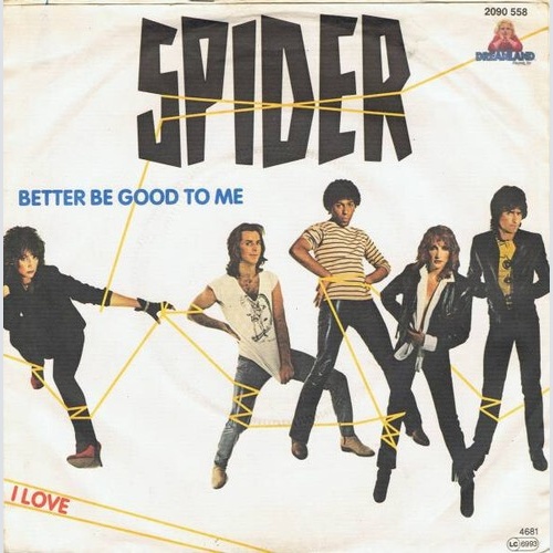 7", Single Spider (12) - Better Be Good To Me