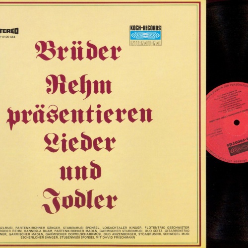 LP--Brüder Rehm--  präsentieren  Lieder und Jodler    //NM