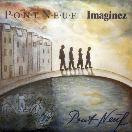 7", Single Pont Neuf - Imaginez