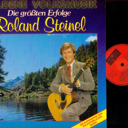 LP--Roland Steinel – Goldene Volksmusik - Die Größten Erfolge //NM