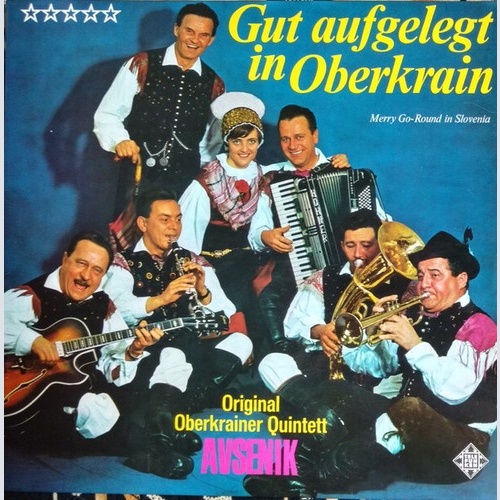 LP Original Oberkrainer Quintett Avsenik* - Gut Aufgelegt In Oberkrain