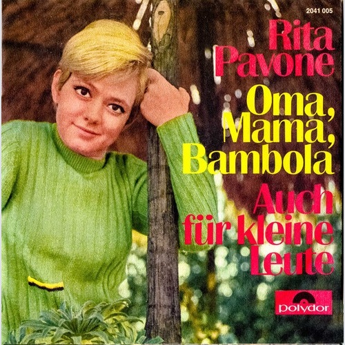7", Single Rita Pavone - Oma, Mama, Bambola