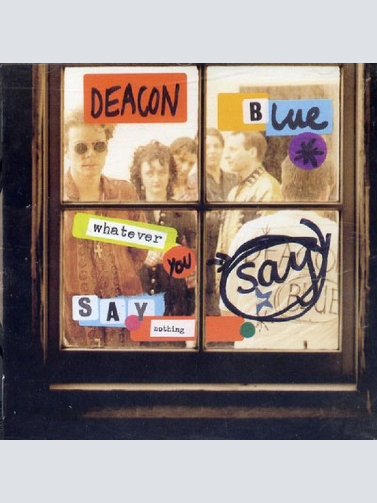 CD, Album Deacon Blue - Whatever You Say, Say Nothing